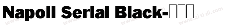 Napoil Serial Black字体转换